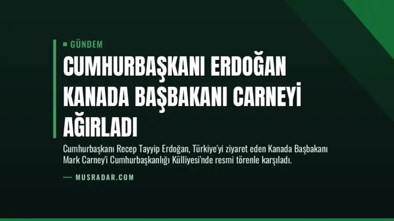 Cumhurbaşkanı Erdoğan Kanada Başbakanı Carneyi Ağırladı