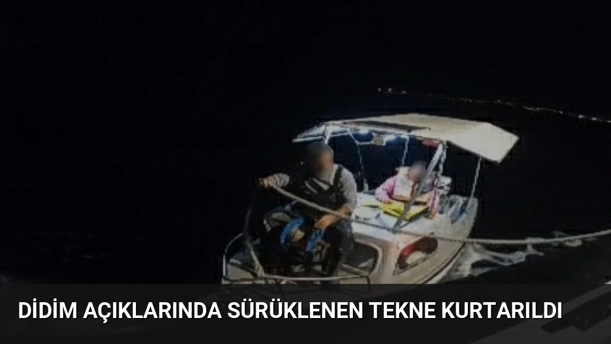 Didim açıklarında sürüklenen tekne kurtarıldı