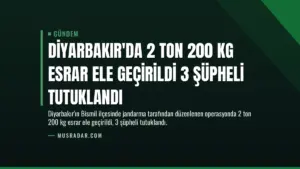 Diyarbakır’da 2 Ton 200 Kg Esrar Ele Geçirildi 3 Şüpheli Tutuklandı