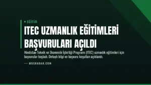 ITEC Uzmanlık Eğitimleri Başvuruları Açıldı