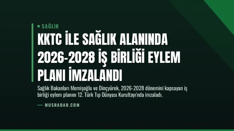KKTC ile Sağlık Alanında 2026-2028 İş Birliği Eylem Planı İmzalandı