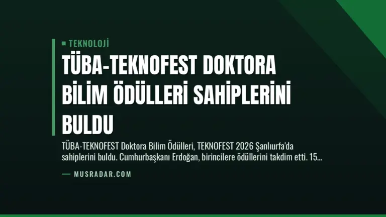 TÜBA-TEKNOFEST Doktora Bilim Ödülleri Sahiplerini Buldu